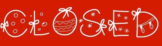 We're closed! We're closed!